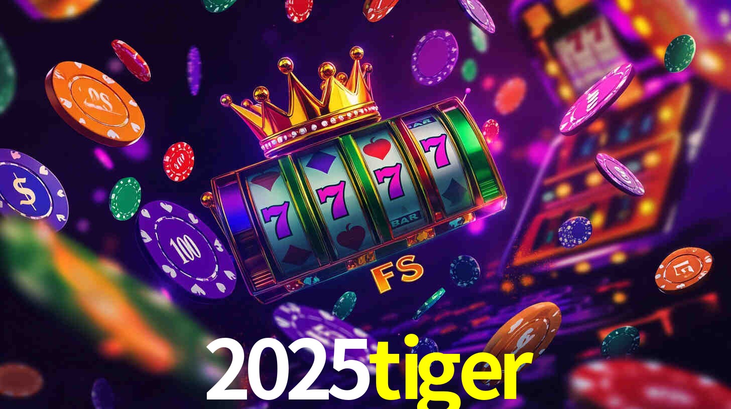 Recursos de Bônus 2025tiger