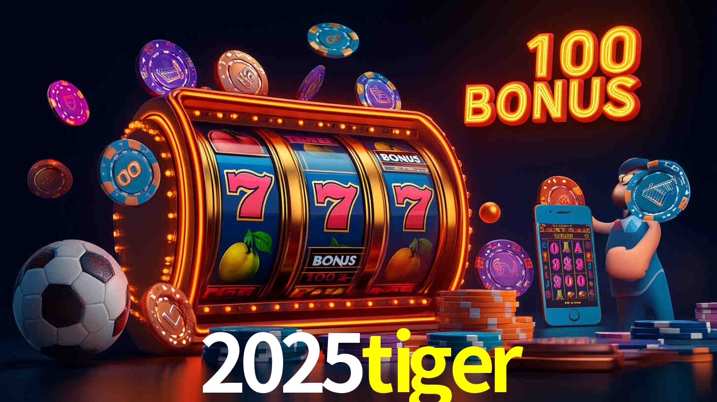 Bônus Diários 2025tiger